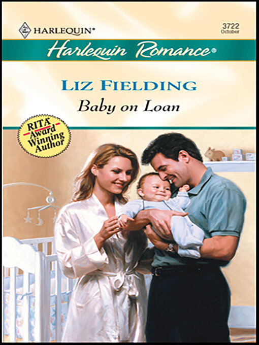 Title details for Baby on Loan by Liz Fielding - Available